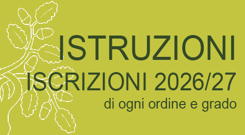 Istruzioni per le iscrizioni 2026/2027 - Per ogni ordine e grado